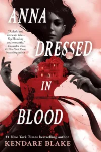 “Anna Dressed in Blood” by Kendare Blake book cover