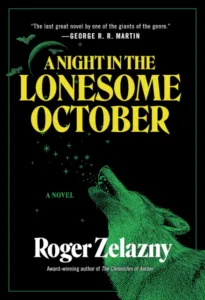 “A Night in the Lonesome October” by Roger Zelazny book cover